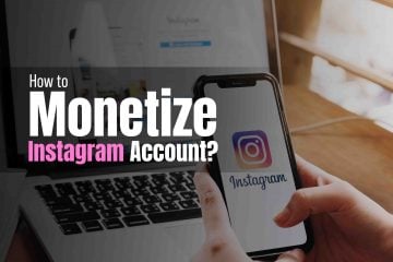 How to Monetize Instagram Account
