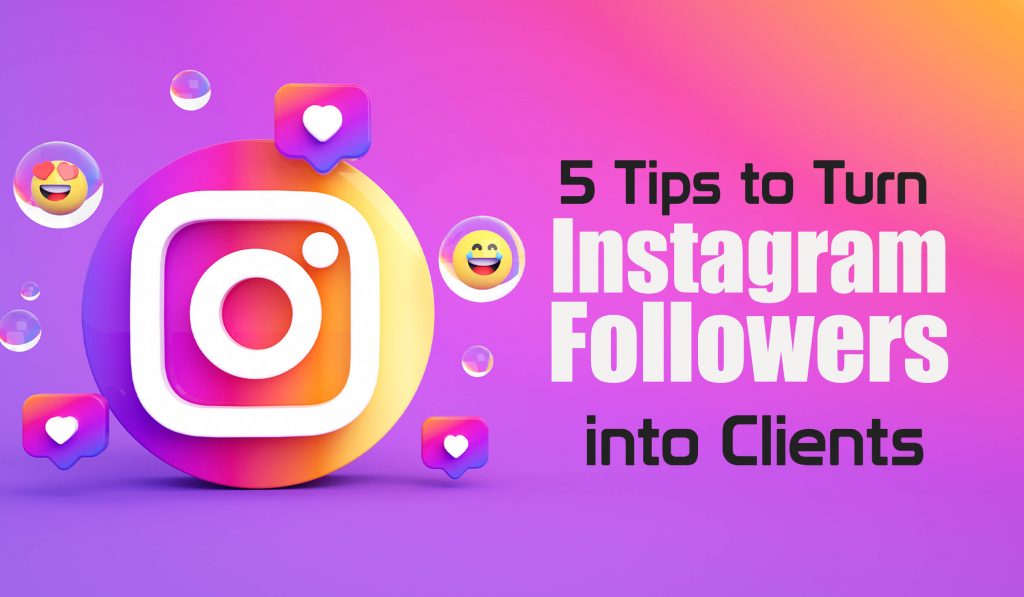 how to turn instagram followers into customers