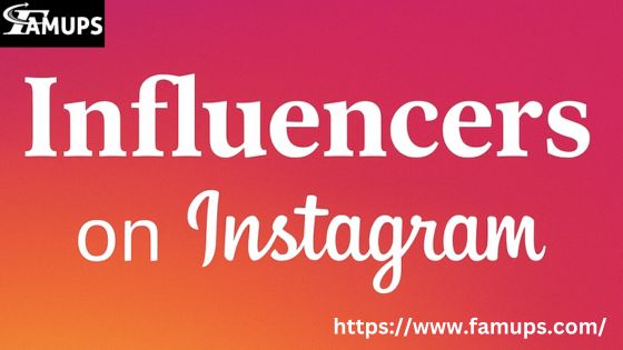 Influencers on Instagram