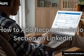 How to Add Recommendation Section on LinkedIn