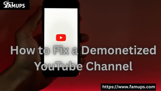 How to Fix a Demonetized YouTube Channel