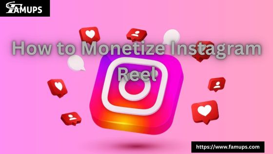 How to Monetize Instagram Reel