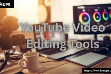 YouTube Video Editing Tools