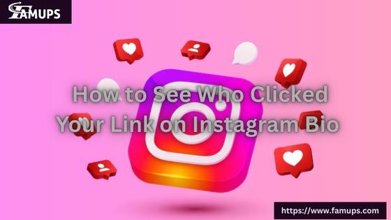 How to See Who Clicked Your Link on Instagram Bio