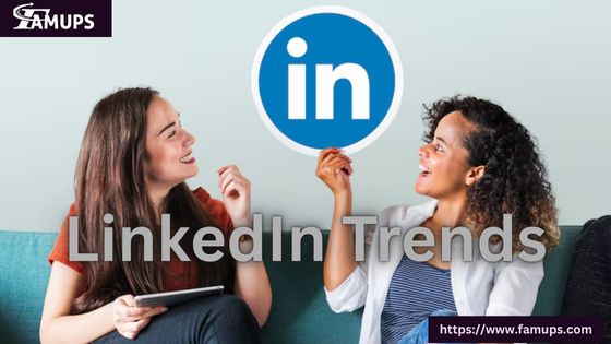 LinkedIn Trends