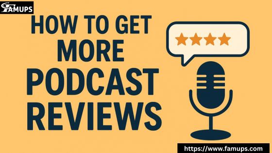 How to Get More Podcast Reviews