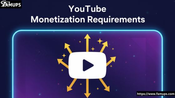 YouTube Monetization Requirements