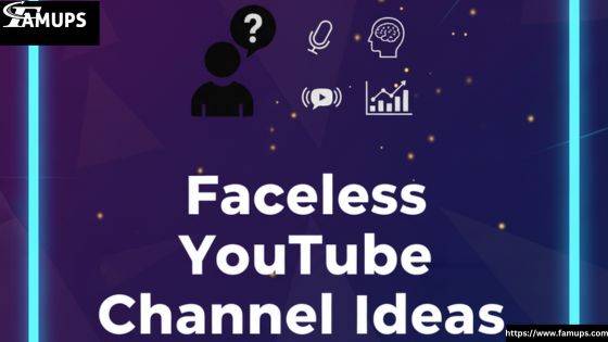 Faceless YouTube Channel Ideas
